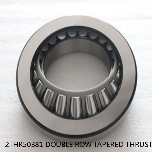2THR50381 DOUBLE ROW TAPERED THRUST ROLLER BEARINGS #1 small image